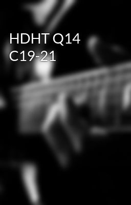 HDHT Q14 C19-21
