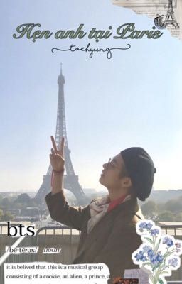 ~ Hẹn anh tại Paris ~ KTH