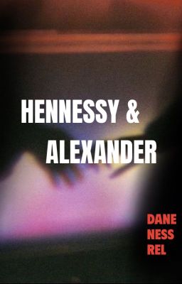 Hennessy & Alexander | DaeRin