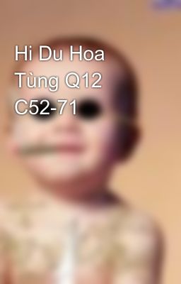Hi Du Hoa Tùng Q12 C52-71