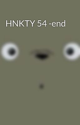 HNKTY 54 -end
