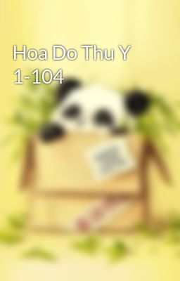 Hoa Do Thu Y 1-104