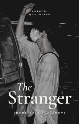 [Hoàn] SooJun | The Stranger [Trans]