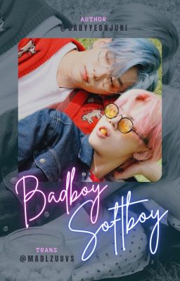 [Hoàn] YeonBin | Badboy Softboy [Trans]