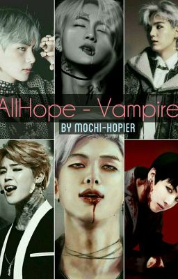 《Hobi x BangTan》Vampire