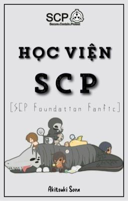 Học viện SCP [SCP Foundation Fanfic] (DROP)