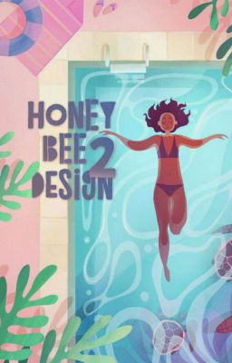 Honey Bee Design 2 [Ngưng Nhận Đơn]