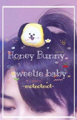 Honey Bunny, Sweetie Baby | KookMin |
