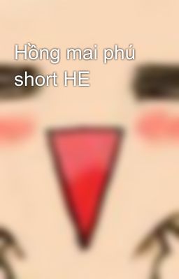 Hồng mai phú short HE