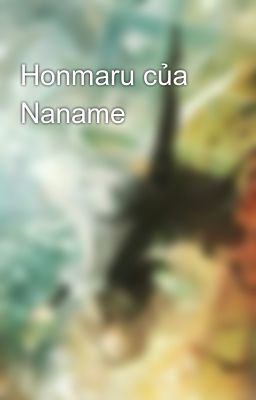 Honmaru của Naname