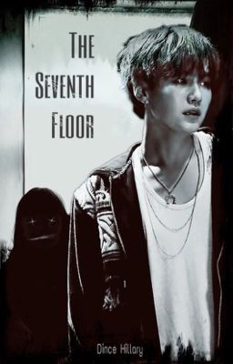 [HopeGa] The Seventh Floor. 
