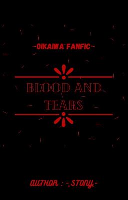 HQ _ Blood and tears ( OiKaIwa fanfic )