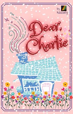 [Huấn văn] Dear, Charlie