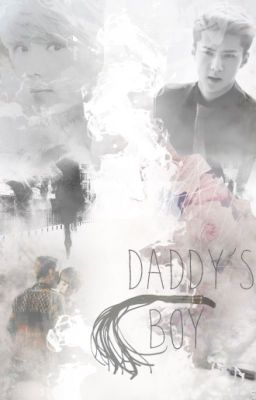 [Hunhan] Daddy's Boy - MA 18+