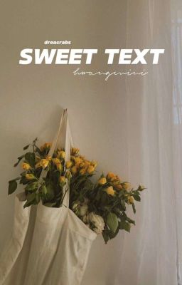 Hwangmini // Sweet Text