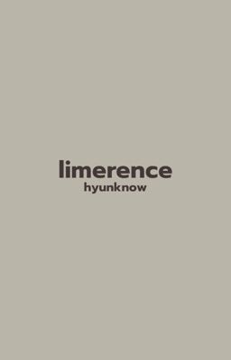 hyunknow | limerence
