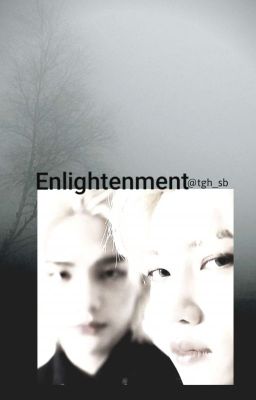 [HyunLix/Oneshot] Enlightenment