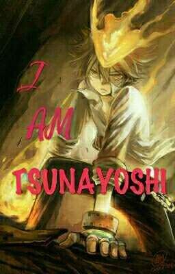 I am tsunayoshi (fic dịch)gg
