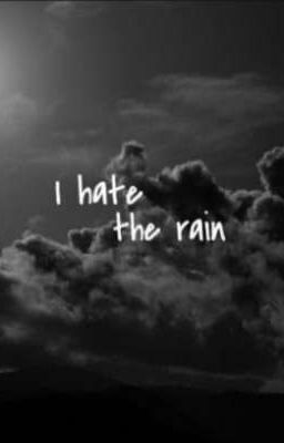 I Hate The Rain (Vietnamese)
