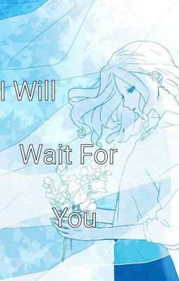 [Identity V] [Joseph x Aesop] I Will Wait For You ! ( FULL )