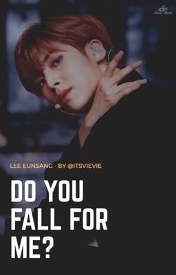ima | eunsang | do you fall for me?