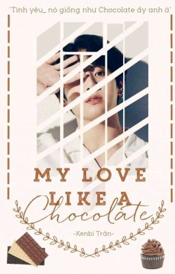 •[imagine]•[JungKook||BTS]• My love like a chocolate