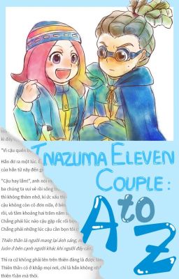 Inazuma Eleven Couple - A to Z