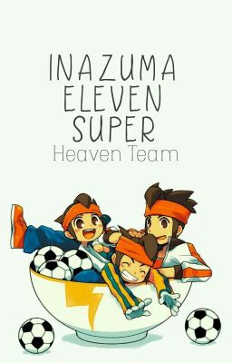 Inazuma Eleven Super! [Rewrite]