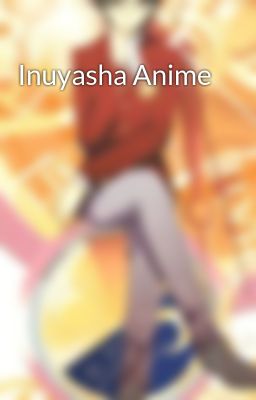 Inuyasha Anime