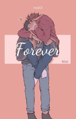 [IwaOi] Forever
