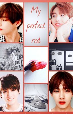 • j.j.k • k.t.h • My perfect red