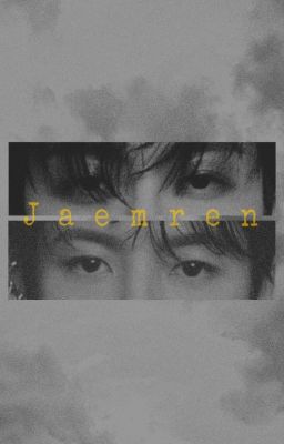 [JaemRen|NaJun] Tàn Nhẫn