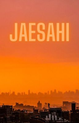 JaeSahi | Chuyện chúng mình