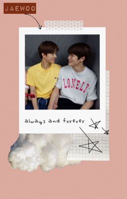 [Jaewoo][Oneshot/Trans] always and forever