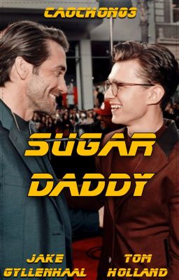 [JakeTom] Sugar Daddy
