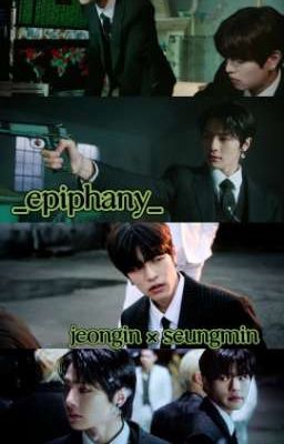 <jeongin × seungmin> EPIPHANY