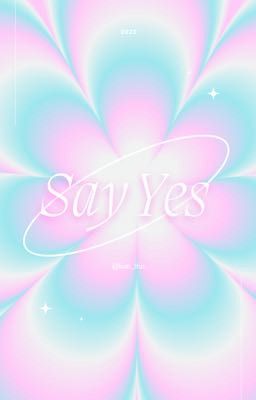 Jeongri | Say Yes