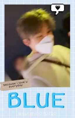 [Jeongwoo × You] BLUE