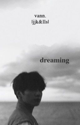 jeonlice ✘ dreaming
