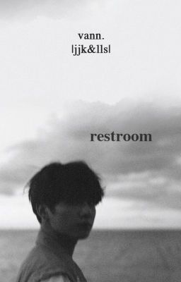 jeonlice ✘ restroom