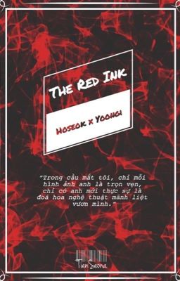 JHS+MYG | The Red Ink_ ( Màu lòng kẻ thích vẽ)