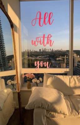 (Jiaren) Textfic: All with you