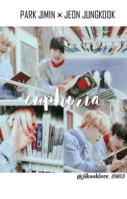 |JiKook| Euphoria