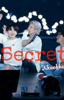 [Jikookhope] Secret 