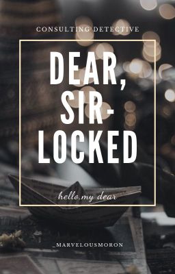 johnlock//dear Sir-locked