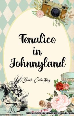 [JohnTen] Tenalice in Johnnyland