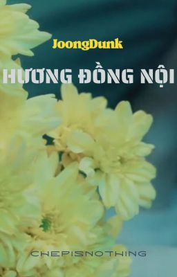 [JoongDunk]: Hương Đồng Nội
