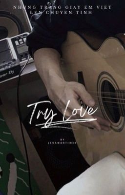  •js•Try Love