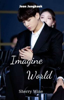 Jungkook || Imagine World