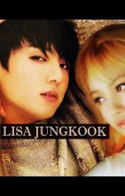 (Jungkook&Lisa) Kookie, anh còn nhớ em không?